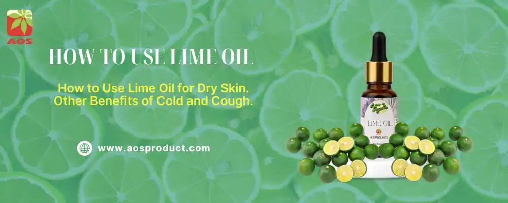 How to Use Lime Oil