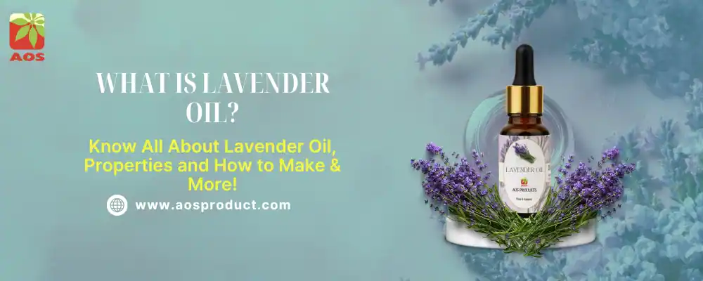 What is Lavender Oil