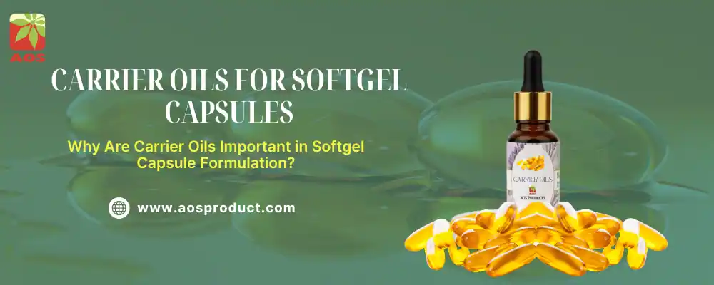 Carrier Oils for Softgel Capsules