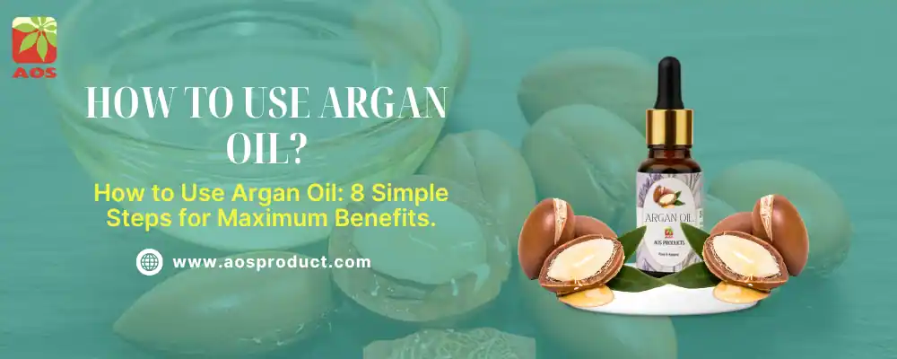 How to Use Argan Oil