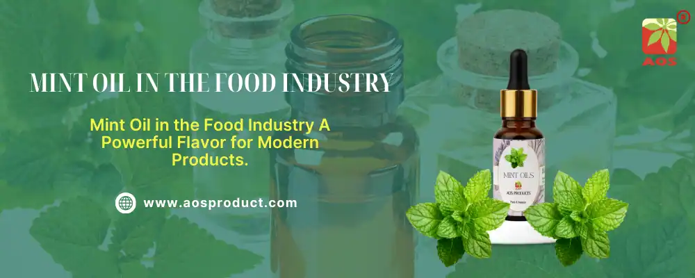 Mint Oil in the Food Industry