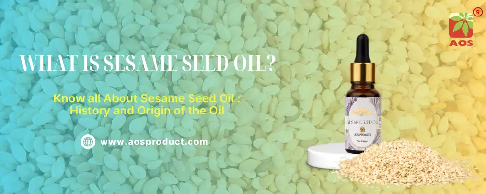 What is Sesame Seed Oil