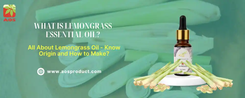 What is Lemongrass Essential Oil