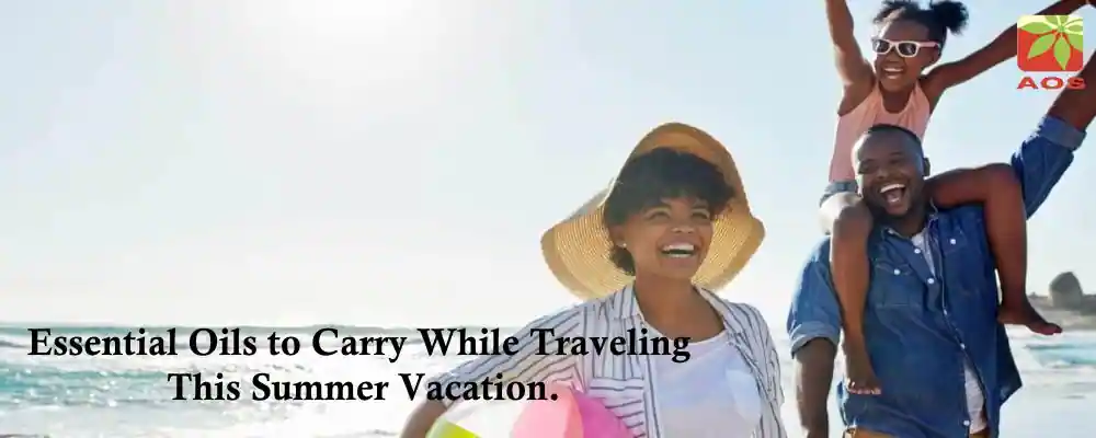Essential Oils to Carry While Traveling This Summer