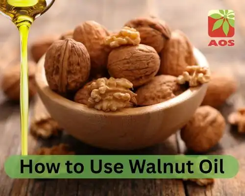 How to Use Walnut Oil