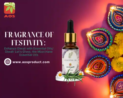 Fragrance of Festivity Enhance Diwali with Essential Oils